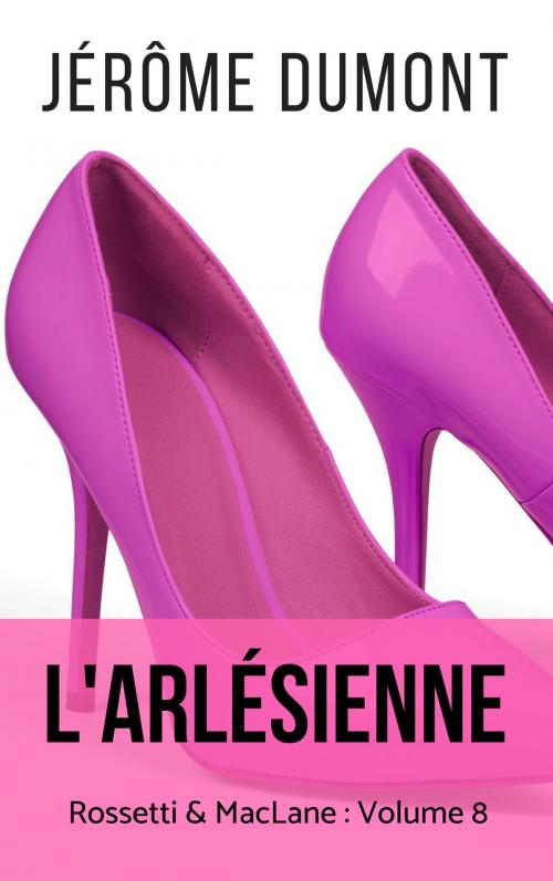Cover of the book L'Arlésienne by Jerome Dumont, Jérôme Dumont
