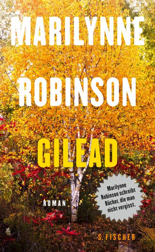Cover of the book Gilead by Dr. Marilynne Robinson, FISCHER E-Books