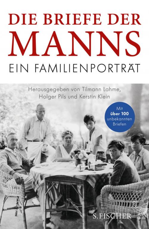 Cover of the book Die Briefe der Manns by Thomas Mann, Katia Mann, Erika Mann, Klaus Mann, Monika Mann, Prof. Dr. Golo Mann, Prof. Elisabeth Mann Borgese, FISCHER E-Books