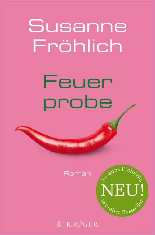 Cover of the book Feuerprobe by Susanne Fröhlich, FISCHER E-Books