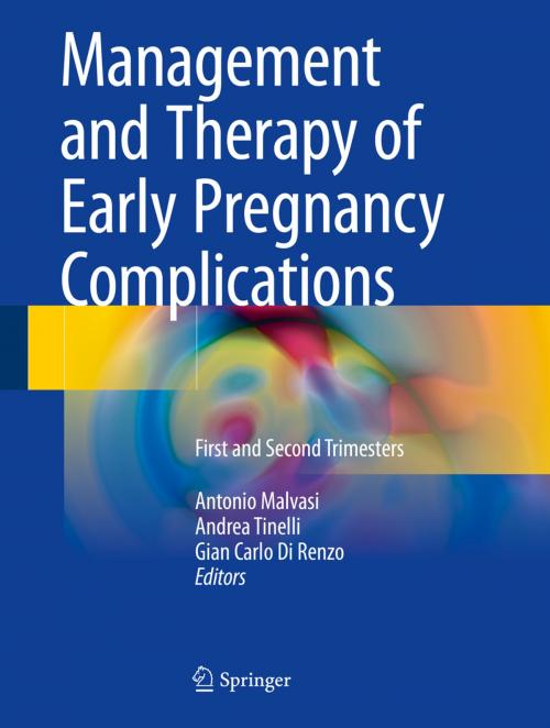 Cover of the book Management and Therapy of Early Pregnancy Complications by , Springer International Publishing