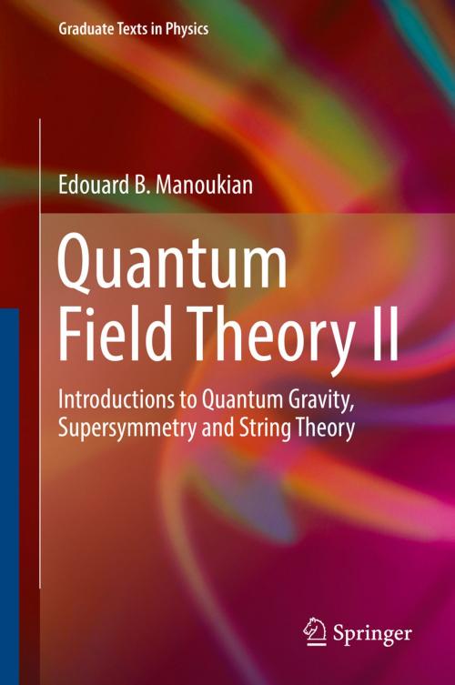 Cover of the book Quantum Field Theory II by Edouard B. Manoukian, Springer International Publishing