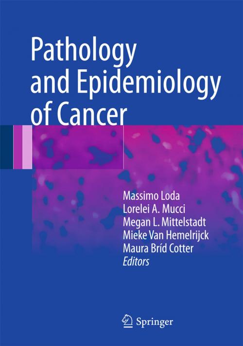 Cover of the book Pathology and Epidemiology of Cancer by , Springer International Publishing