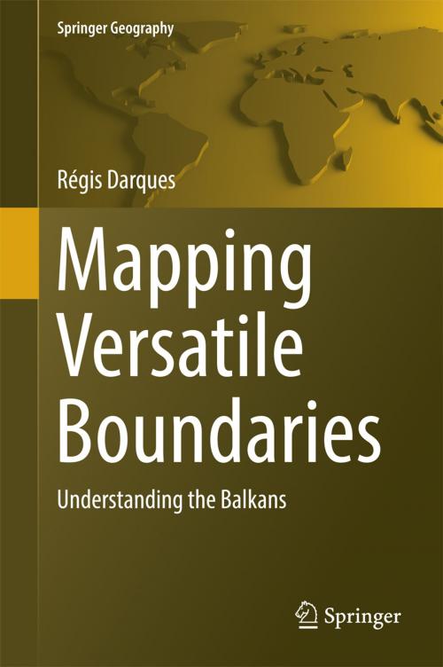 Cover of the book Mapping Versatile Boundaries by Regis Darques, Springer International Publishing