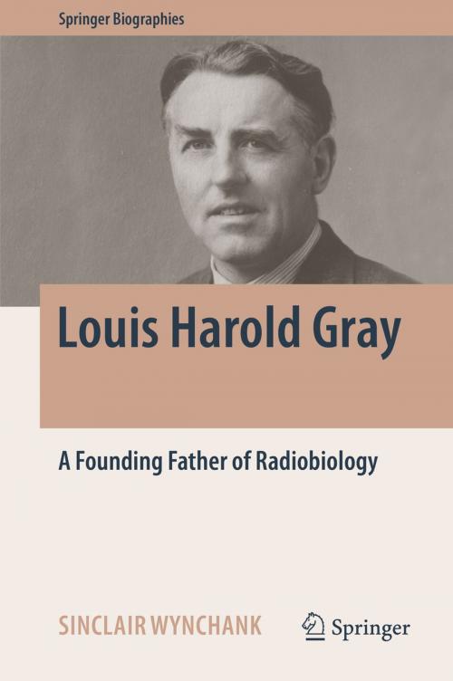 Cover of the book Louis Harold Gray by Sinclair Wynchank, Springer International Publishing