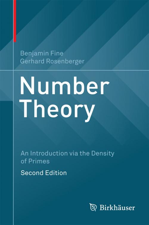 Cover of the book Number Theory by Benjamin Fine, Gerhard Rosenberger, Springer International Publishing