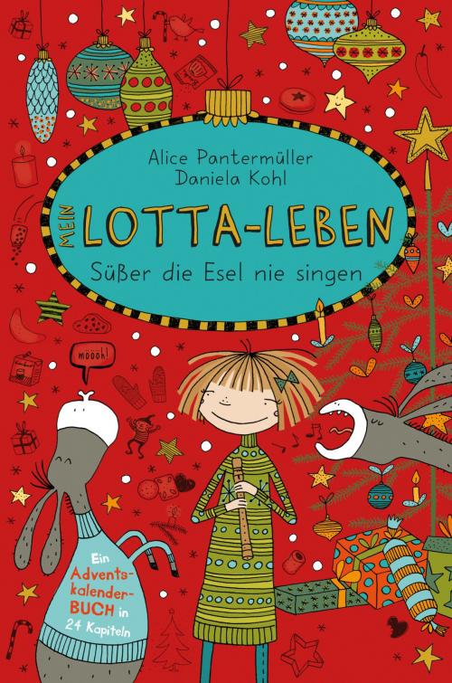 Cover of the book Mein Lotta-Leben. Süßer die Esel nie singen by Alice Pantermüller, Arena Verlag