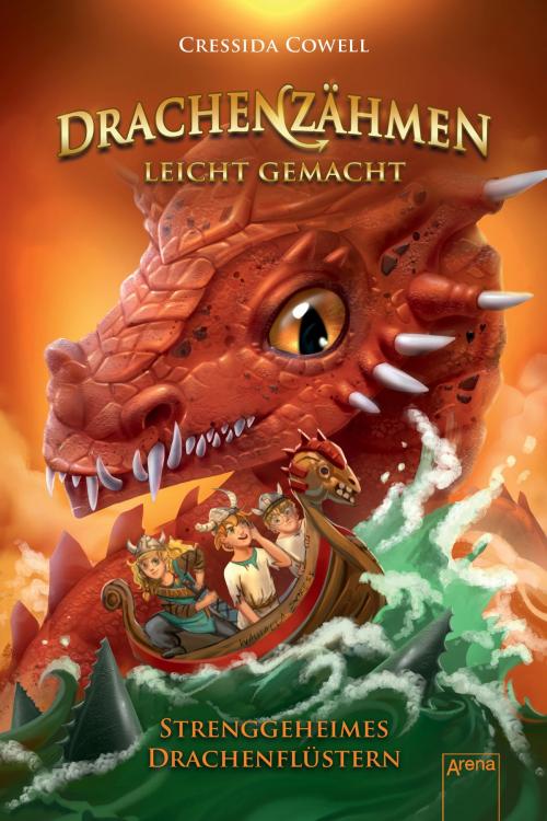 Cover of the book Drachenzähmen leicht gemacht (3). Strenggeheimes Drachenflüstern by Cressida Cowell, Arena Verlag