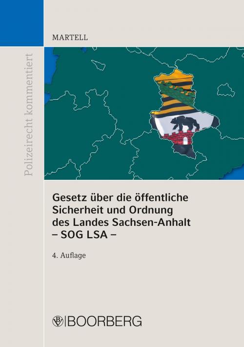 Cover of the book Gesetz über die öffentliche Sicherheit und Ordnung des Landes Sachsen-Anhalt – SOG LSA – by Jörg Martell, Richard Boorberg Verlag