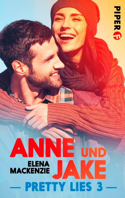 Cover of the book Anne und Jake by Elena MacKenzie, Piper ebooks