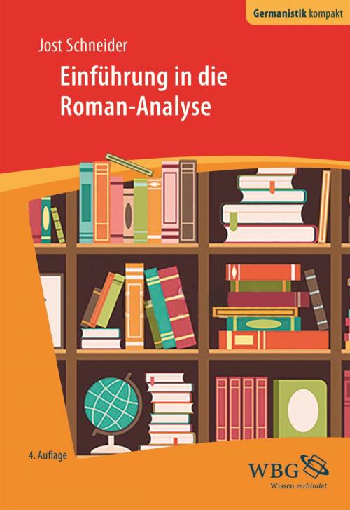 Cover of the book Einführung in die Roman-Analyse by Jost Schneider, wbg Academic