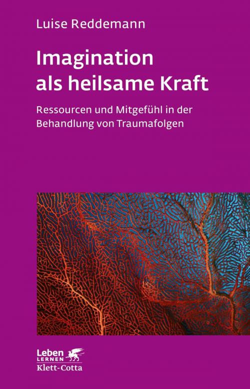 Cover of the book Imagination als heilsame Kraft by Luise Reddemann, Klett-Cotta