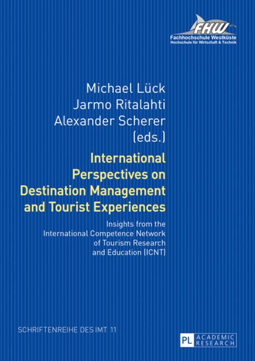 Cover of the book International Perspectives on Destination Management and Tourist Experiences by , Peter Lang
