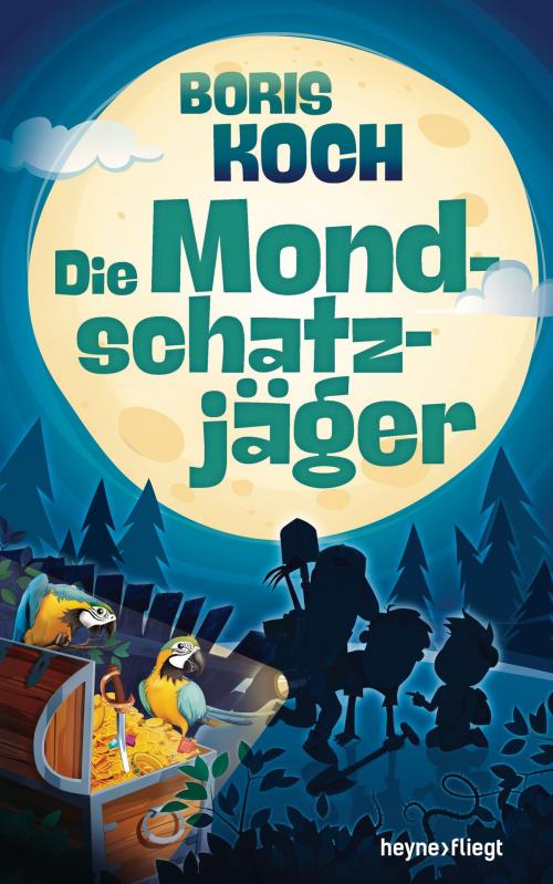 Cover of the book Die Mondschatzjäger by Boris Koch, Heyne Verlag