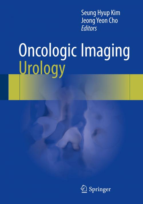Cover of the book Oncologic Imaging: Urology by , Springer Berlin Heidelberg