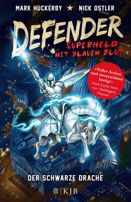 Cover of the book Defender - Superheld mit blauem Blut. Der Schwarze Drache by Mark Huckerby, Nick Ostler, FKJV: FISCHER Kinder- und Jugendbuch E-Books
