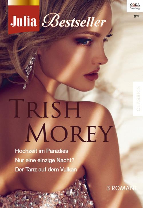Cover of the book Julia Bestseller Band 178 by Trish Morey, CORA Verlag