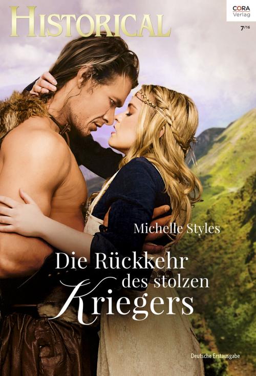 Cover of the book Die Rückkehr des stolzen Kriegers by Michelle Styles, CORA Verlag