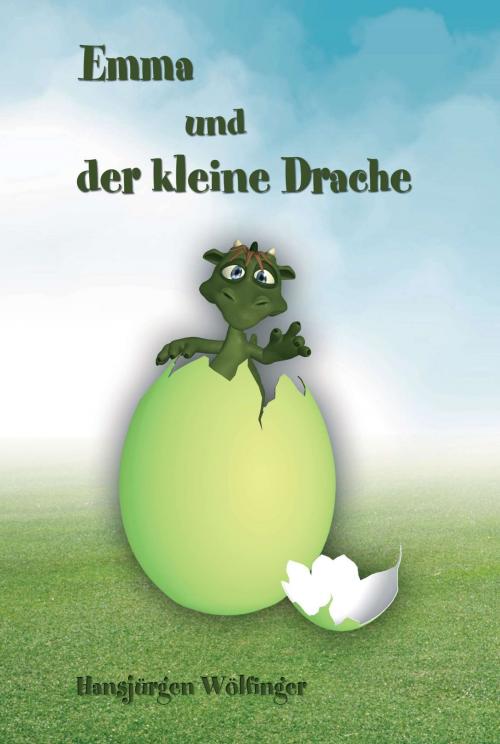 Cover of the book Emma und der kleine Drache by Hansjürgen Wölfinger, tredition