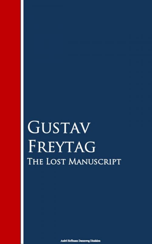 Cover of the book The Lost Manuscript by Gustav Freytag, anboco