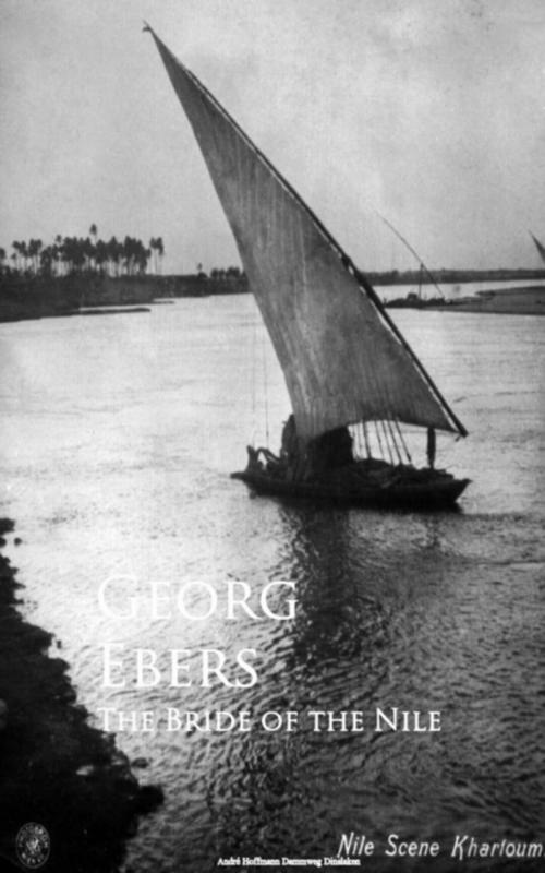 Cover of the book The Bride of the Nile by Georg Ebers, anboco