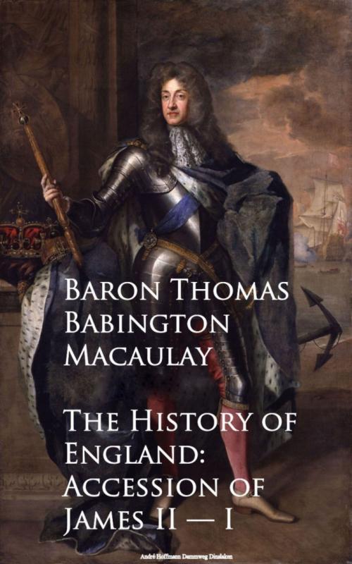Cover of the book The History of England: Accession of James II -- I by Baron Thomas Babington Macaulay, anboco