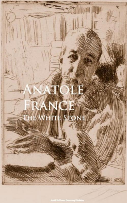 Cover of the book The White Stone by Anatole France, anboco