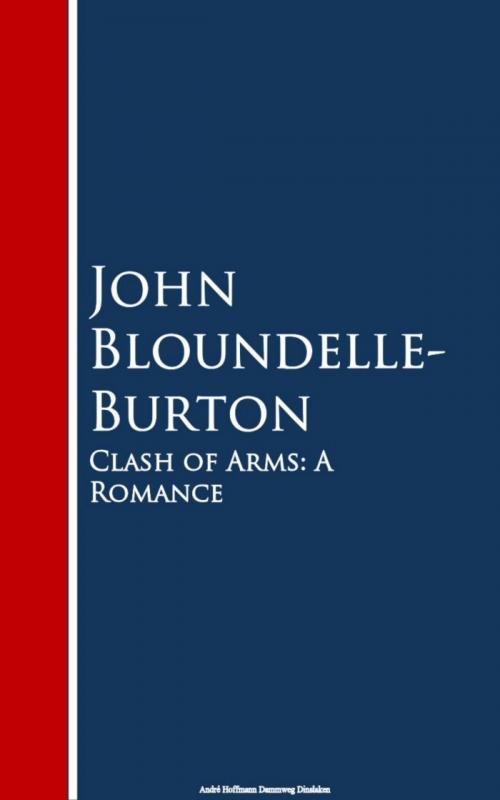 Cover of the book Clash of Arms by John Bloundelle- Burton, anboco