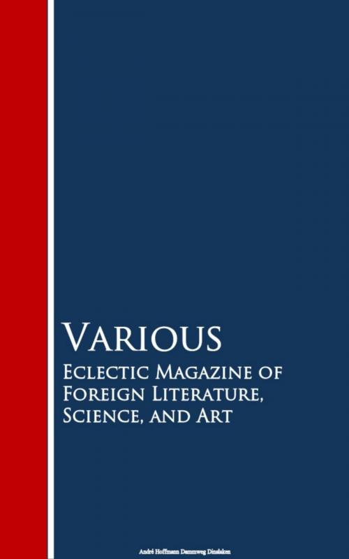 Cover of the book Eclectic Magazine of Foreign Literature, Science, and Art by Various, anboco