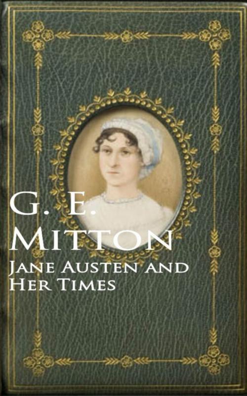 Cover of the book Jane Austen and Her Times by G. E. Mitton, anboco