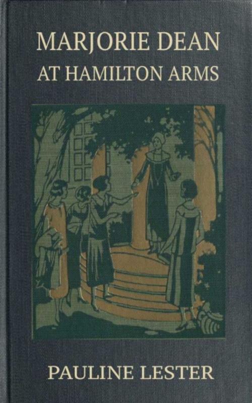 Cover of the book Marjorie Dean at Hamilton Arms by Josephine Chase, anboco