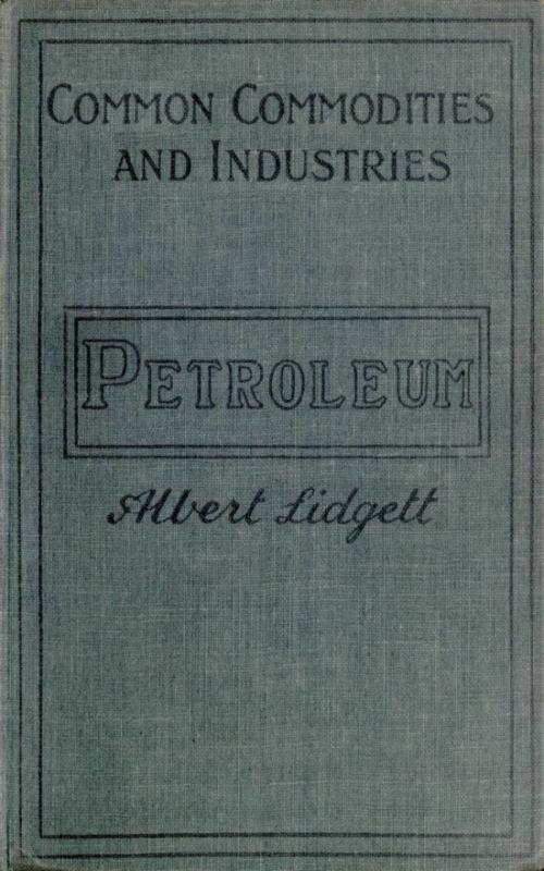 Cover of the book Petroleum by Albert Lidgett, anboco