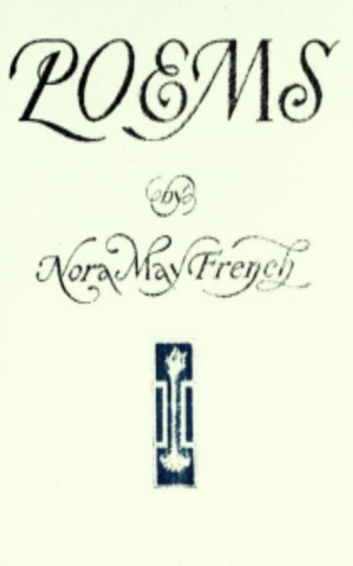 Cover of the book Poems by Nora May French, anboco
