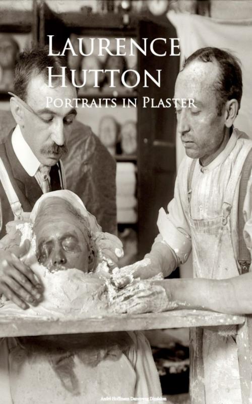 Cover of the book Portraits in Plaster by Laurence Hutton, anboco