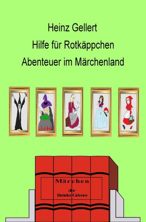 Cover of the book Hilfe für Rotkäppchen by Heinz Gellert, neobooks