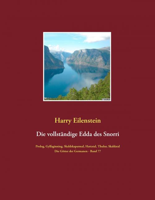 Cover of the book Die vollständige Edda des Snorri Sturluson by Harry Eilenstein, Books on Demand
