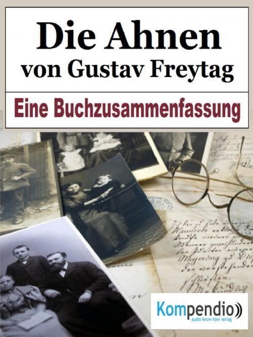 Cover of the book Die Ahnen von Gustav Freytag by Alessandro Dallmann, epubli