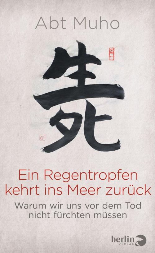 Cover of the book Ein Regentropfen kehrt ins Meer zurück by Muho, eBook Berlin Verlag