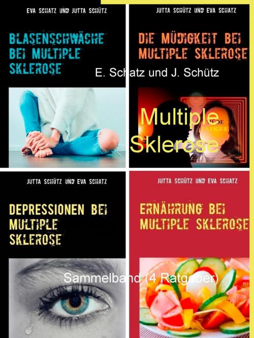 Cover of the book Multiple Sklerose by Eva Schatz, Jutta Schütz, Books on Demand