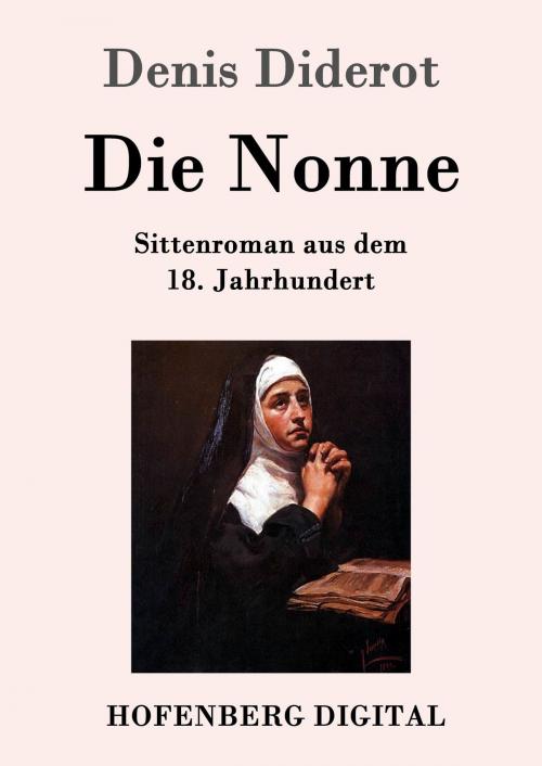 Cover of the book Die Nonne by Denis Diderot, Hofenberg