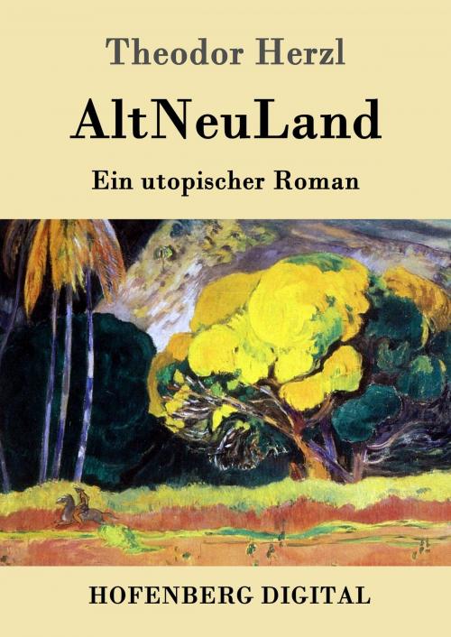 Cover of the book AltNeuLand by Theodor Herzl, Hofenberg