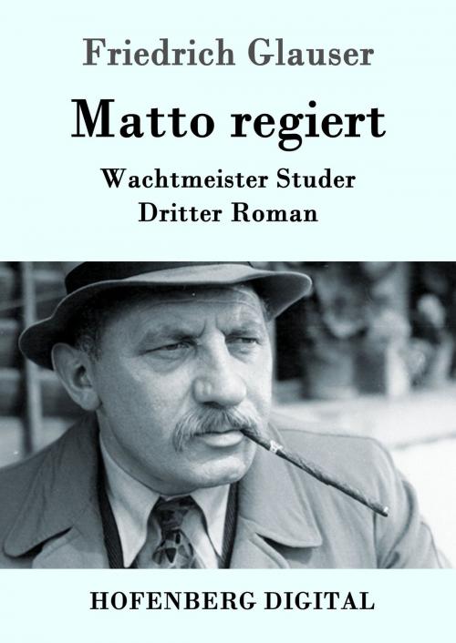 Cover of the book Matto regiert by Friedrich Glauser, Hofenberg