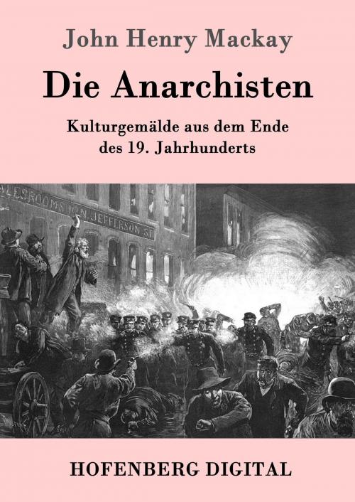 Cover of the book Die Anarchisten by John Henry Mackay, Hofenberg