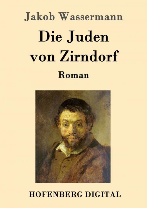 Cover of the book Die Juden von Zirndorf by Jakob Wassermann, Hofenberg