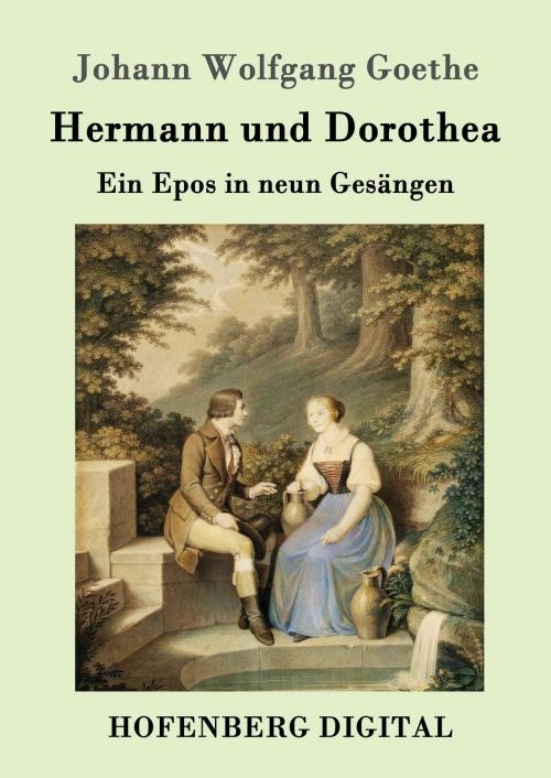 Cover of the book Hermann und Dorothea by Johann Wolfgang Goethe, Hofenberg