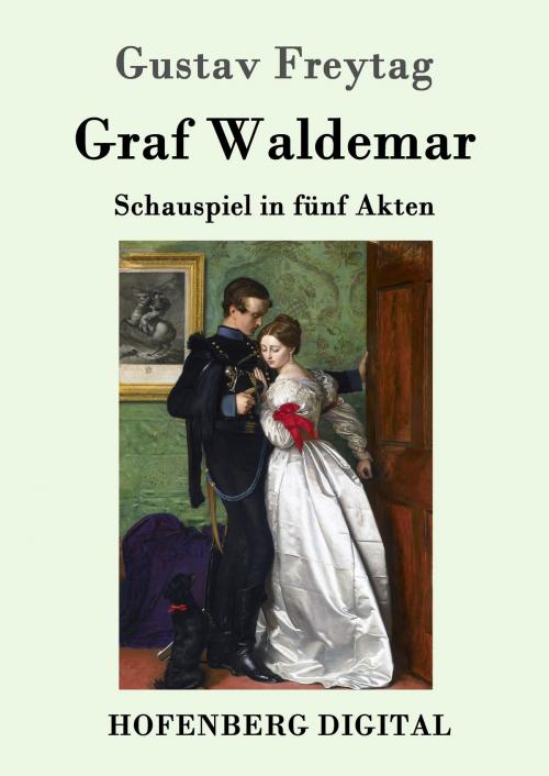 Cover of the book Graf Waldemar by Gustav Freytag, Hofenberg
