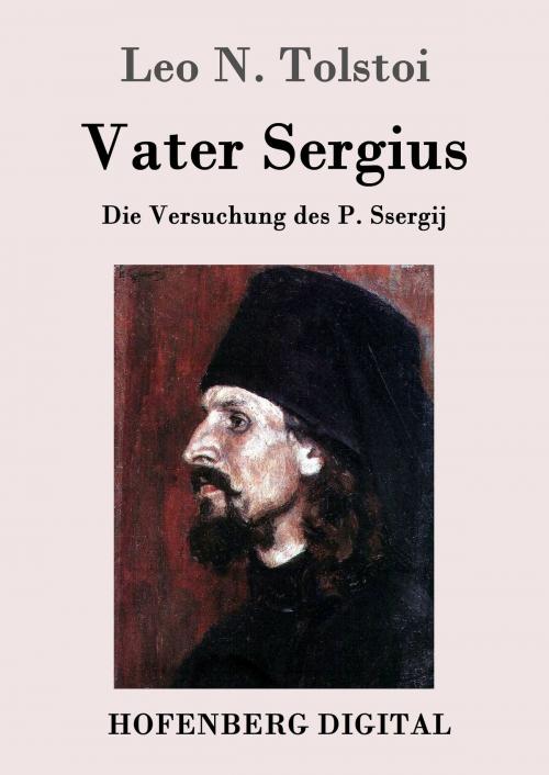 Cover of the book Vater Sergius by Leo N. Tolstoi, Hofenberg