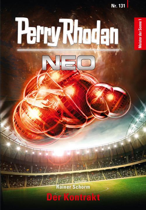 Cover of the book Perry Rhodan Neo 131: Der Kontrakt by Rainer Schorm, Perry Rhodan digital