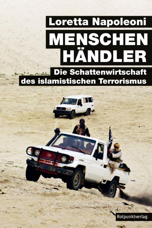 Cover of the book Menschenhändler by Loretta Napoleoni, Rotpunktverlag