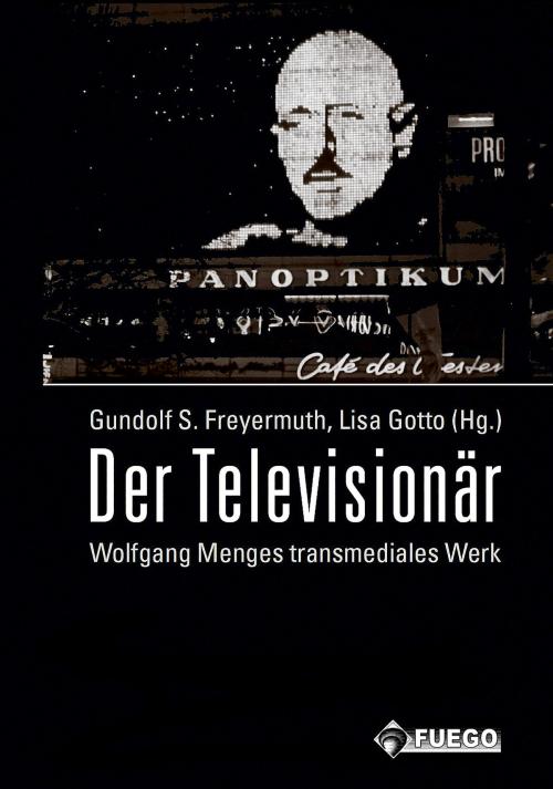 Cover of the book Der Televisionär by , Fuego